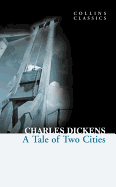 A Tale of Two Cities (Collins Classics); 9780007350896; 0007350899
