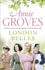 London Belles. Annie Groves