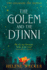 The Golem and the Djinni