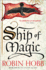 Ship of Magic (the Liveship Traders, Book 1)