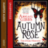 Autumn Rose Format: Paperback