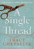 A Single Thread: the Sunday Times Bestseller