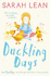 Duckling Days: Book 4 (Tiger Days)