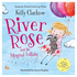 River Rose and the Magical Lullaby