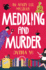 Meddling and Murder: an Aunty Lee Mystery