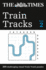 The Times Train Tracks: Book 2