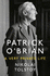 Patrick O'Brian a Very Private Life