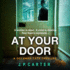 At Your Door (the Dci Anna Tate Series) (the Dci Anna Tate Series, 2)