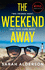 The Weekend Away