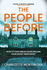 The People Before: a Gripping, Twisty Suspenseful Psychological Thriller for 2023 That Will Keep You Up All Night!