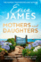 Mothers and Daughters: From the Sunday Times Bestselling Author Comes the Most Captivating New Family Drama of Summer 2022