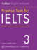 Collins English for Exams-Practice Tests for Ielts 3