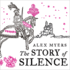 The Story of Silence