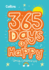 365 Days of Happy: Quotes, Affirmations and Activities to Boost Children's Happiness Every Day (Collins 365 Days)