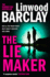 The Lie Maker: From the Author of Take Your Breath Away Comes a Gripping New Psychological Crime Thriller