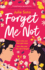 Forget Me Not: the Hottest Rom-Com of 2023