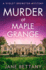 Murder at Maple Grange: an Utterly Gripping and Unputdownable Cozy Crime Mystery for 2024! : Book 3 (a Violet Brewster Mystery)