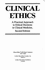 Clinical Ethics: a Practical Approach to Ethical Decisions in Clinical Medicine