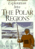 Exploration Into the Polar Regions