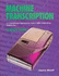 Machine Transcription-a Comprehensive Approach for Today's Office Professional, Student Text, Complete Course, 3rd Edition