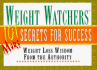 Weight Watchers 101 More Secrets of Success More