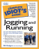 Complete Idiots Guide to Jogging and Running (Complete Idiots Guides (Lifestyle Paperback))