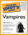 The Complete Idiot's Guide to Vampires