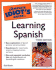 Complete Idiot's Guide to Learning Spanish (the Complete Idiot's Guide)