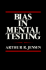 Bias in Mental Testing