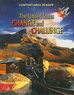 The United States Change and Challenge: the Colonial Period to the Present: Content-Area Reader (Hrw Library)