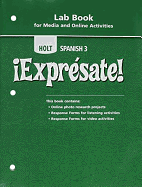 ¡Exprésate! : Lab Book for Media and Online Activities Level 3
