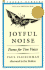 Joyful Noise (Charlotte Zolotow Books)