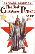 The Best Christmas Pageant Ever (the Best Ever)