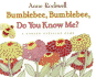 Bumblebee, Bumblebee, Do You Know Me? : a Garden Guessing Game