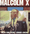 Malcolm X: a Fire Burning Brightly