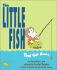 The Little Fish That Got Away