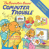 The Berenstain Bears Computer Trouble