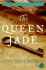 The Queen Jade: a New World Novel of Adventure