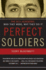 Perfect Soldiers