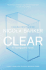 Clear: a Transparent Novel