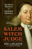 Salem Witch Judge: the Life and Repentance of Samuel Sewall