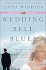 Wedding Bell Blues (the Piper Cove Chronicles)