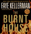 The Burnt House (Peter Decker & Rina Lazarus Novels)