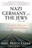 Nazi Germany+Jews, 1933-1945 Abridged