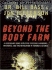 Beyond the Body Farm