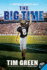 The Big Time: a Football Genius Novel: 4