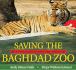 Saving the Baghdad Zoo: a True Story of Hope and Heroes