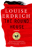 The Round House: a Novel