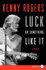 Luck or Something Like It LP