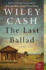 The Last Ballad: a Novel